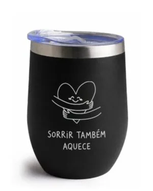 COPO TÉRMICO 320ml C/TAMPA - SORRIR TAMBÉM AQUECE